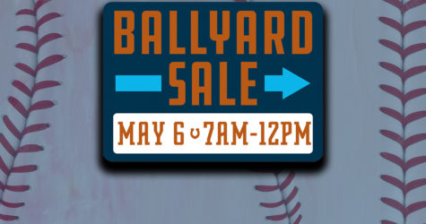Ballyard Sale at Robin Roberts Stadium on Saturday, May 6th!